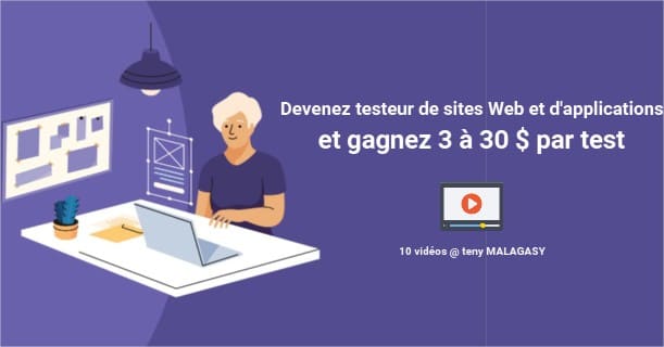 Gagnez 3 à 30 $ en testant des sites et des applications