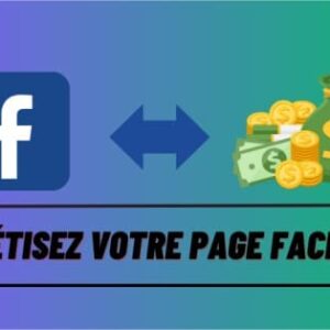 Monétiser sa page Facebook depuis Madagascar