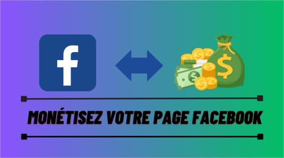 Monétiser sa page Facebook depuis Madagascar
